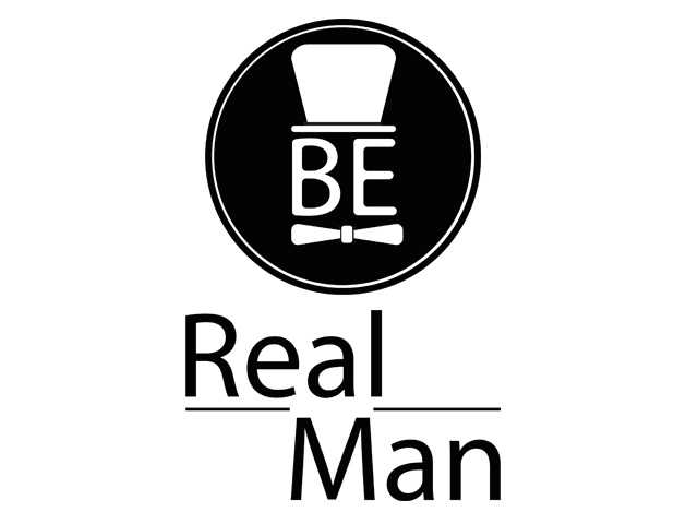 BE REAL MAN